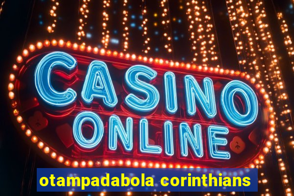 otampadabola corinthians